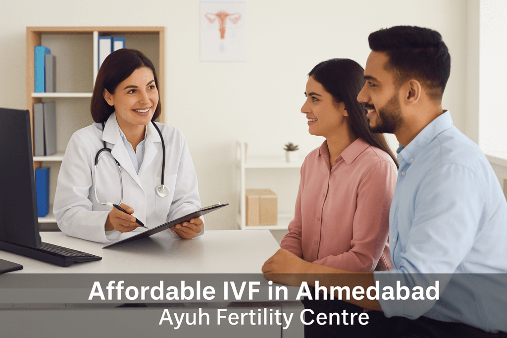Affordable ivf in ahmedabad – ayuh fertility centre